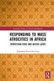 Responding to Mass Atrocities in Africa (eBook, PDF)