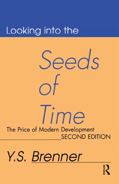 Looking into the Seeds of Time (eBook, PDF) - Brenner, Y. S.