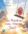 Das Märchen vom kleinen Jetzt - Bild 1