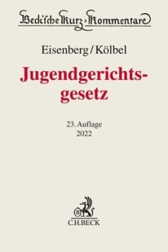 Jugendgerichtsgesetz - Kölbel, Ralf;Eisenberg, Ulrich