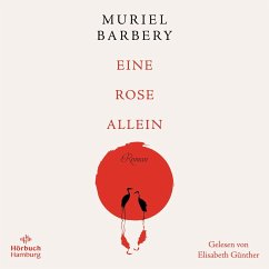 Eine Rose allein - Barbery, Muriel