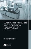 Lubricant Analysis and Condition Monitoring (eBook, ePUB)
