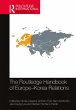 The Routledge Handbook of Europe-Korea... - Bild 1