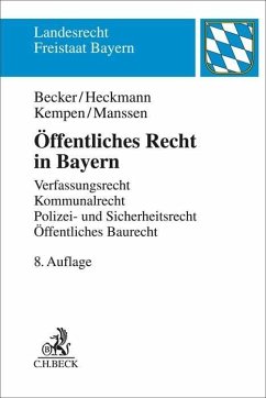 Öffentliches Recht in Bayern - Becker, Ulrich;Heckmann, Dirk;Kempen, Bernhard