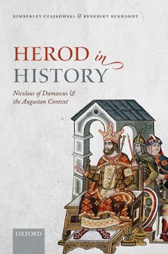 Herod in History (eBook, PDF) - Czajkowski, Kimberley; Eckhardt, Benedikt