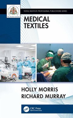 Medical Textiles (eBook, ePUB) - Morris, Holly; Murray, Richard