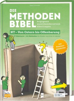 Die Methodenbibel NT - Von Ostern bis Offenbarung - Schmidt, Sara