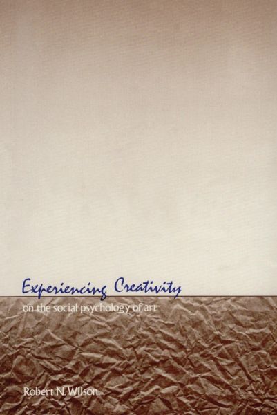 Experiencing Creativity (eBook, ePUB)