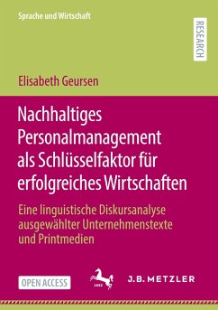 Nachhaltiges Personalmanagement als Schlüsselfaktor für erfolgreiches Wirtschaften - Geursen, Elisabeth