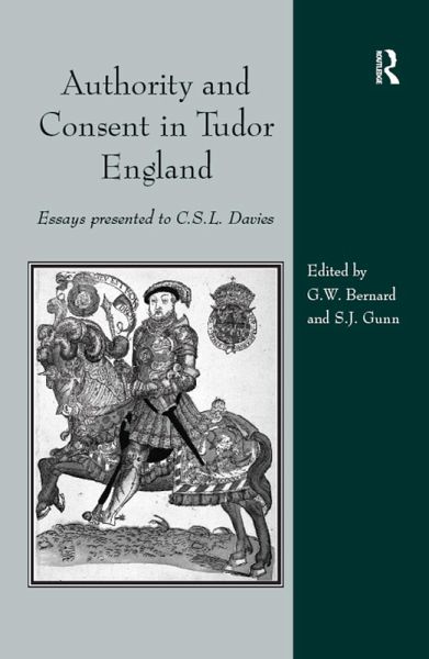 Authority and Consent in Tudor England (eBook, PDF)