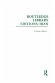 Routledge Library Editions: Iran Mini-Set D: Politics & Sociology 13 vol set (eBook, PDF)