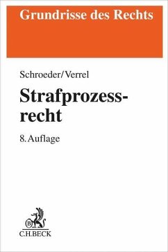Strafprozessrecht - Schroeder, Friedrich-Christian;Verrel, Torsten