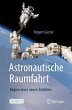 Astronautische Raumfahrt - Bild 1