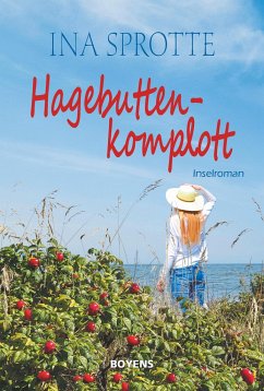 Hagebuttenkomplott - Sprotte, Ina