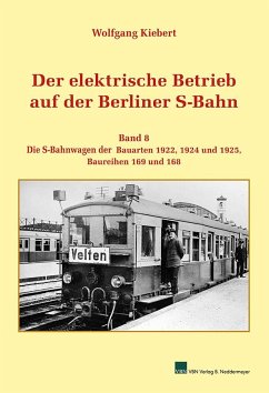 Cover Der elektrische Betrieb auf der Berliner S-Bahn, Band 8