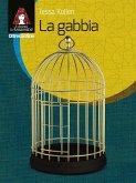 La gabbia (eBook, ePUB)