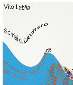 Sorrisi di zucchero (eBook, ePUB) - Vito, Labita