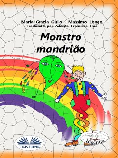 Monstro Mandrião (eBook, ePUB) - Massimo Longo; Maria Grazia Gullo