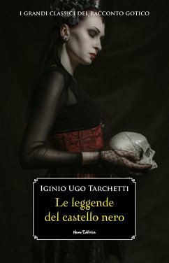 Cover Le leggende del castello nero (eBook, ePUB)