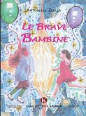 Le brave bambine (eBook, ePUB)