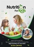 Nutrition For Kids (eBook, ePUB)