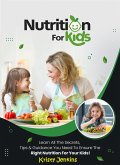 Nutrition For Kids (fixed-layout eBook, ePUB)