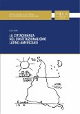 La cittadinanza nel costituzionalismo latino-americano (eBook, PDF)