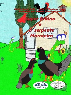 Cover Super-Erbino E A Serpente Maroteira (eBook, ePUB)