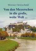 Von den Meyerschen in die große, weite Welt ... (eBook, ePUB)