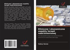 Kliniczne i ekonomiczne aspekty terapii nadci¿nieniowej - Serow, Valery