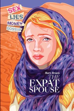 The Expat Spouse - Brown, Mary