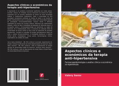 Aspectos clínicos e económicos da terapia anti-hipertensiva - Serov, Valery