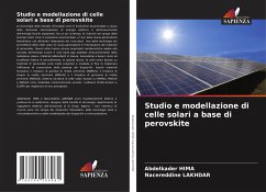 Studio e modellazione di celle solari a base di perovskite - HIMA, Abdelkader;Lakhdar, Nacereddine