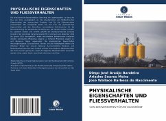 PHYSIKALISCHE EIGENSCHAFTEN UND FLIESSVERHALTEN - Araújo Bandeira, Diego José;Meira, Ariadne Soares;Barbosa do Nascimento, José Wallace