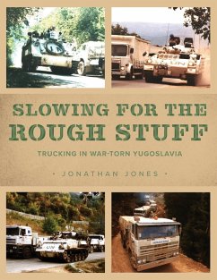Slowing for the Rough Stuff - Jones, Jonathan