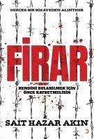 Firar - Hazar Akin, Sait