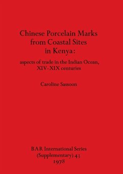 Chinese Porcelain Marks from Coastal Sites in Kenya - Sassoon, Caroline