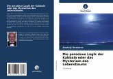 Die paradoxe Logik der Kabbala oder das Mysterium des Lebensbaums