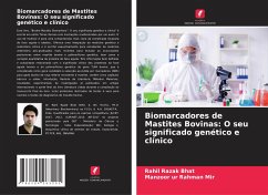 Biomarcadores de Mastites Bovinas: O seu significado genético e clínico - Bhat, Rahil Razak;Mir, Manzoor ur Rahman