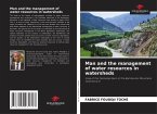 Man and the management of water resources in watersheds