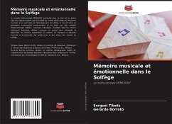 Mémoire musicale et émotionnelle dans le Solfège - Tibets, Serguei;Borroto, Gerardo