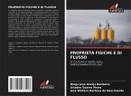 PROPRIETÀ FISICHE E DI FLUSSO