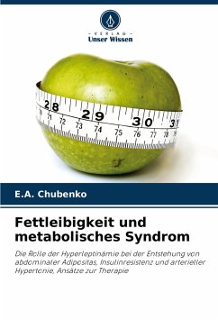 Fettleibigkeit und metabolisches Syndrom - Chubenko, E.A.
