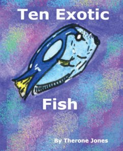 Ten Exotic Fish - Jones, Therone W