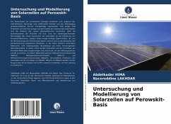 Untersuchung und Modellierung von Solarzellen auf Perowskit-Basis - HIMA, Abdelkader;Lakhdar, Nacereddine