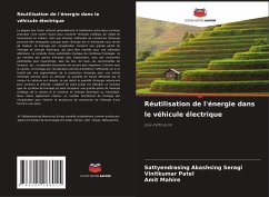 Réutilisation de l'énergie dans le véhicule électrique - Seragi, Sattyendrasing Akashsing;Patel, Vinitkumar;Mahire, Amit