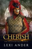 Cherish (The Valespian Pact, #4) (eBook, ePUB) Cherish (The Valespian Pact, #4) (eBook, ePUB)