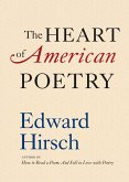 The Heart of American Poetry (eBook, ePUB)