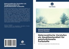 Heterozyklische Vorstufen als Hauptbestandteil für polyfunktionelle Farbstoffe - Koraiem, Ahmed;Elshafei, Ahmed