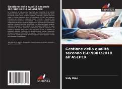 Gestione della qualità secondo ISO 9001:2018 all'ASEPEX - Diop, Sidy